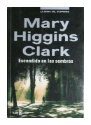 Escondido en las sombras de  Mary Higgins Clark