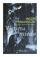 Vctima del miedo de  Inger Frimansson