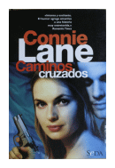 Caminos cruzados de  Connie Lane