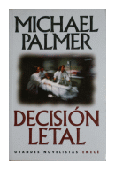 Decisión letal de  Michael Palmer