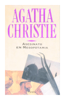 Asesinato en Mesopotamia de  Agatha Christie
