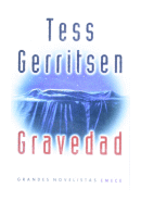 Gravedad de  Tess Gerritsen