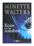 Ecos en la sombra de  Minette Walters