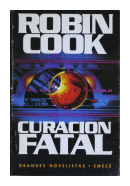 Curacion fatal de  Robin Cook