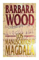 Los manuscritos de Magdala de  Barbara Wood