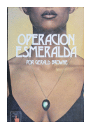 Operacion Esmeralda de  Gerald Browne