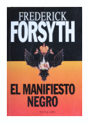 El manifiesto negro de  Frederick Forsyth