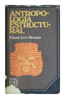 Antropologa estructural de  Claude Lvi-Strauss