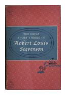The great short stories of Robert Louis Stevenson de  _