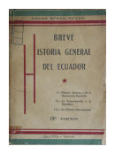 Breve historia general del Ecuador de  Oscar Efren Reyes