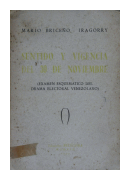 Sentido y vigencia del 30 de noviembre - (Exmen esquemtico del drama electoral venezolano) de  Mario Briceo Iragorry