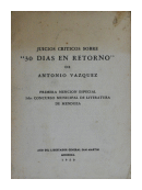 30 das en retorno - Juicios crticos de  Antonio Vzquez