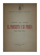 Fuentes del idioma - El prosista y su prosa de  Avelino Herrero Mayor