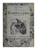 El mdico a palos - Comedia en tres actos de  Molire