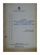 Sntesis de la geografa y la historia de las Islas Malvinas, Georgias y Sandwich del Sur de  Laurio H. Destefani