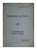 Cuadernillo de poesa - Un silencioso amor prende su lmpara - N 47 de  Jorge Montoya Toro