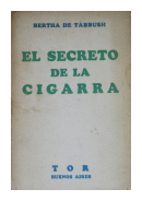 El secreto de la cigarra de  Bertha de Tabbush