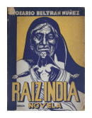 Raz india de  Rosario Beltrn Nez