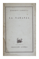 La naranja de  Enrique Larreta