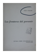 Las fronteras del porvenir de  Peter F. Drucker