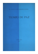 Tiempo de paz de  M. Cecilia Cuneo Libarona de Davel