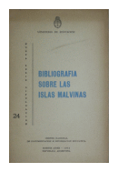 Bibliografa sobre las Islas Malvinas - N 24 de  Centro Nacional de Documentacin e Informacin Educativa