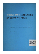 Bibliografa argentina de artes y letras - N 31/32 de  Varios
