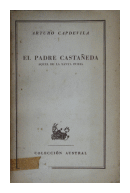 El Padre Castaeda - Aquel de la santa furia de  Arturo Capdevila