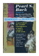 Command the morning de  Pearl S. Buck