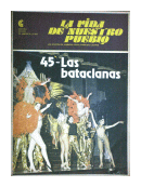 La vida de nuestro pueblo: Las bataclanas - N 45 de  Oscar Troncoso y otros