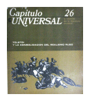 Captulo universal - Tolstoi y la consolidacion del realismo ruso - N 26 de  Varios