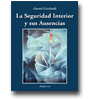 La seguridad interior y sus ausencias de Daniel Garibaldi