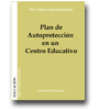 Plan de Autoproteccin en un Centro Educativo de M. Carmen Garca Jimnez