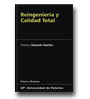 Reingeniera y Calidad Total de Eduardo Kastika