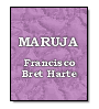 Maruja de Francisco Bret Harte