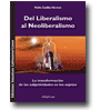 Del Liberalismo al Neoliberalismo: la transformacin de las Subjetividades en los sujetos de Pablo Casillas Herrera