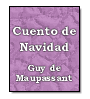 Cuento de Navidad de Guy de Maupassant