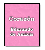 Corazn de Edmundo de Amicis