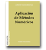 Aplicacin de Mtodos Numricos de Antonio Garca Jimnez