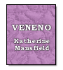 Veneno de Katherine Mansfield