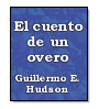 El cuento de un overo de Guillermo Enrique Hudson