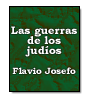 Las guerras de los judos de Flavio Josefo