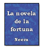 La novela de la fortuna de  Neera