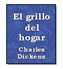 El grillo del hogar de Charles Dickens