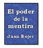 El poder de la mentira de Juan Bojer