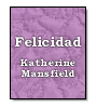 Felicidad de Katherine Mansfield