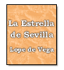 La Estrella de Sevilla de  Lope de Vega