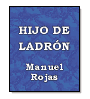 Hijo de ladrn de Manuel Rojas