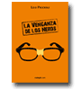 La venganza de los nerds de Leo Piccioli