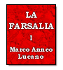 La Farsalia (tomo I) de Marco Anneo Lucano